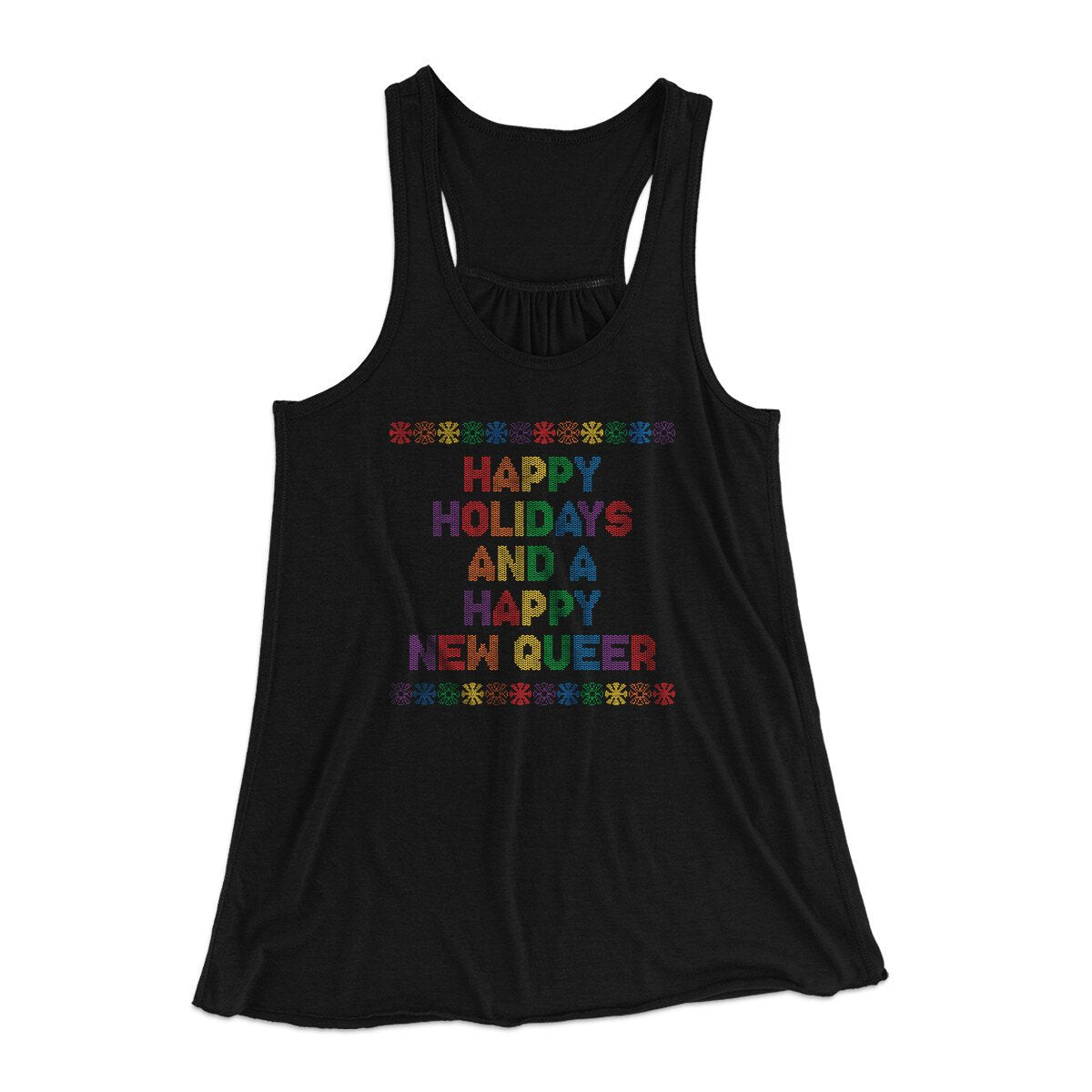 Happy Holidays And Happy New Queer Women's Flowey Racerback Tank Top