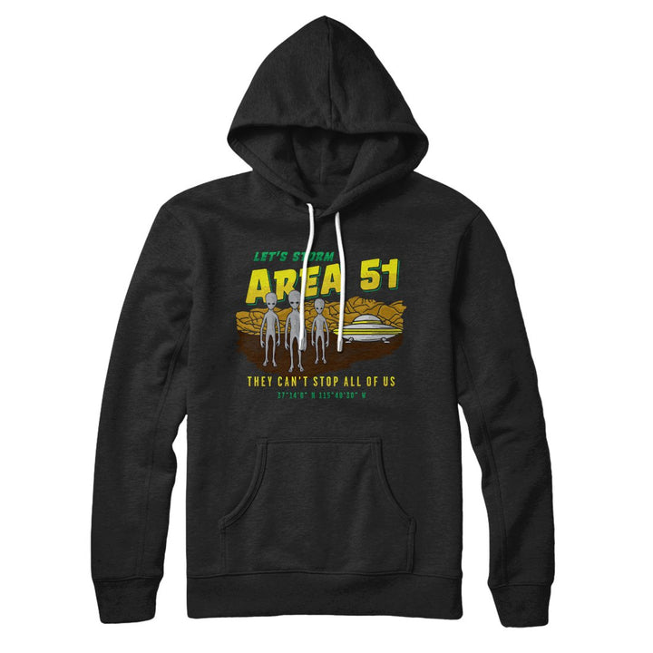 Let's Storm Area 51 Hoodie