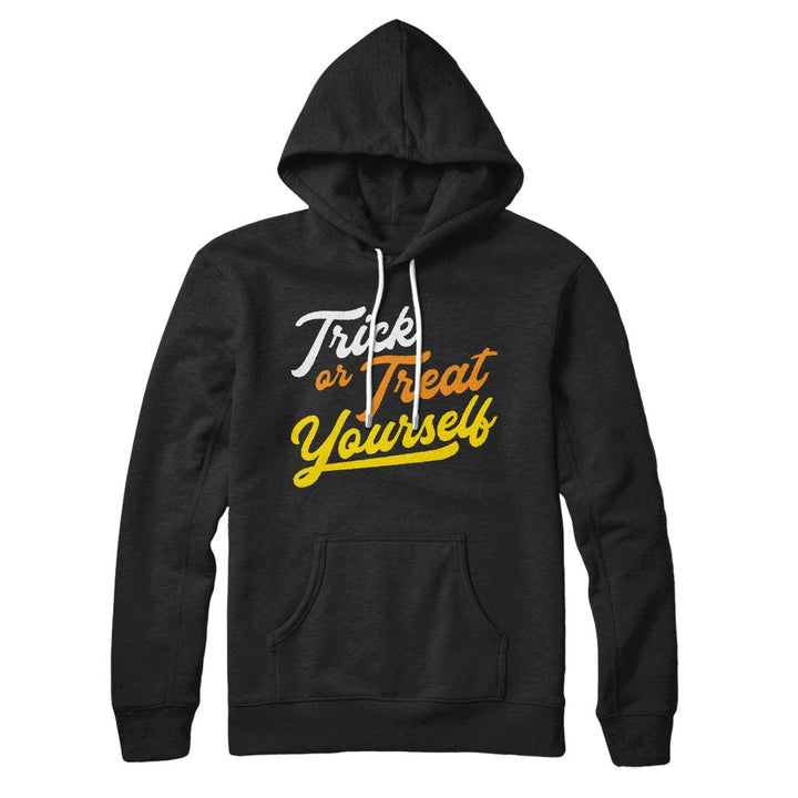 Trick Or Treat Yourself Hoodie