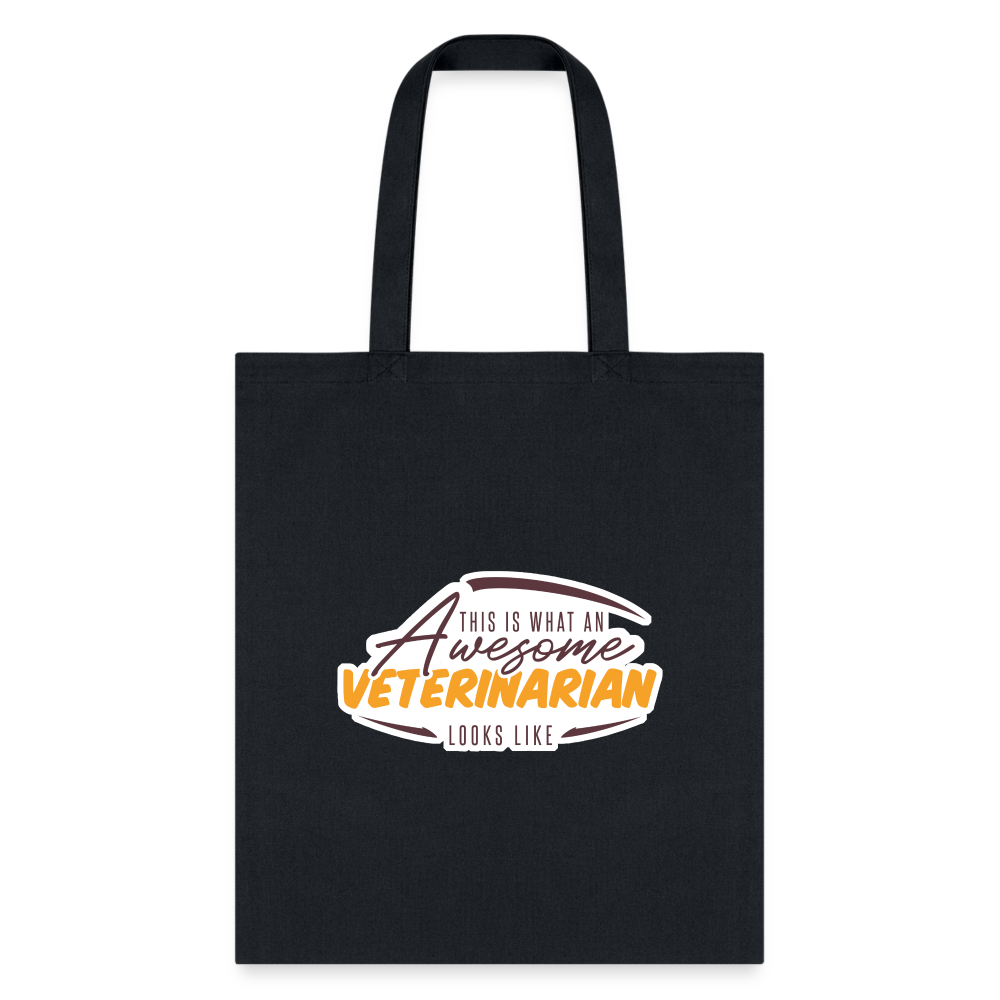 Veterinarian Cotton Tote Bag - This is What an Awesome Vet Looks Like